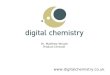 Www.digitalchemistry.co.uk Dr. Matthew Wright Product Director