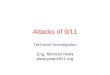 Attacks of 9/11 Technical Investigation Eng. Mehmet INAN 