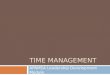 TIME MANAGEMENT APAMSA Leadership Development Module