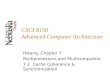 CSCI 8150 Advanced Computer Architecture Hwang, Chapter 7 Multiprocessors and Multicomputers 7.2 Cache Coherence & Synchronization