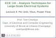 ECE 530 – Analysis Techniques for Large-Scale Electrical Systems Prof. Tom Overbye Dept. of Electrical and Computer Engineering University of Illinois