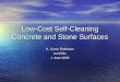 Low-Cost Self-Cleaning Concrete and Stone Surfaces K. Cyrus Robinson armONx 1 June 2009