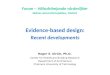 Evidence-based design: Recent developments Roger S. Ulrich, Ph.D. Center for Healthcare Building Research Department of Architecture Chalmers University