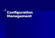 Configuration Management. Why Is Software Difficult to Build? Lack of control Lack of control Lack of monitoring Lack of monitoring Lack of traceability