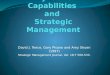 David J. Teece, Gary Pisano and Amy Shuen (1997) Strategic Management Journal, Vol. 18:7 509-533