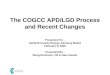 The COGCC APD/LGD Process and Recent Changes Presented To – Garfield County Energy Advisory Board February 3, 2005 Presented By - Doug Dennison, Oil &