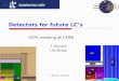 F. Richard 11/27/091 Detectors for future LCs ECFA meeting at CERN F. Richard LAL/Orsay