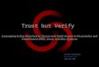 Trust but Verify Leveraging Active Directory to Secure and Audit Access to On-premise and Cloud-based UNIX, Linux, and Mac Systems Centrify Corporation