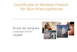 Certificate in Written French for Non-Francophones École de langues Language School UQAM
