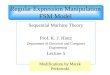 Regular Expression Manipulation FSM Model Sequential Machine Theory Prof. K. J. Hintz Department of Electrical and Computer Engineering Lecture 5 Modifications