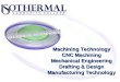 Machining Technology CNC Machining Mechanical Engineering Drafting & Design Manufacturing Technology
