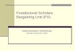 1 Postdoctoral Scholars Bargaining Unit (PX) Implementation Workshops October 19 and 21, 2010