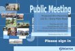 Please sign in Proposed DC2 Rezoning 142 St. / Stony Plain Road First Session 5:00 – 7:00 Second Session 7:00 – 9:00 1st hour of each session: Open House
