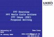Http:// Emma Carey emma.carey@bbsrc.ac.uk FP7 Overview FP7 Marie Curie Actions FP7 Ideas (ERC) Proposal Writing University of Bath 22 January