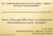 CII – EXIM BANK CONCLAVE ON INDIA – AFRICA PROJECT PARTNERSHIP ENERGY EFFICIENT TECHNOLOGIES IN MANUFACTURING UNITS Role of Energy Efficiency in small