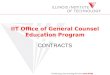 IIT Office of General Counsel Education Program CONTRACTS