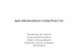 NIH RESEARCH CONTRACTS Rosemary M. Hamill Procurement Analyst Office of Acquisitions National Cancer Institute NIH/DHHS