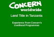 Land Title in Tanzania Experience From Concerns Livelihood Programmes