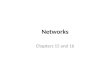 Networks Chapters 15 and 16. Physical Networks