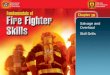 18 Salvage and Overhaul Skill Drills. 2 Objectives (1 of 4) Perform the one-fire fighter salvage cover fold. Perform the two-fire fighter salvage cover