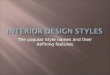 The popular Style names and their defining features
