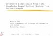 © Marc LE GOC - LSIS - DLS03 Dec 3-4 - Tucson1 Extensive Large Scale Real Time Knowledge Based Systems Design: the Sachem Example Marc LE GOC LSIS, Laboratory