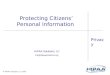 Privacy © HIPAA Solutions, LC 2007 Protecting Citizens Personal Information HIPAA Solutions, LC info@hipaasolutions.org