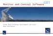 Monitor and Control Software Green Bank Software Development Division Mark Whitehead