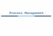 Process Management. 1.2 Outline Main concepts Basic services for process management (Linux based) Inter process communications: Linux Signals and synchronization
