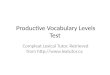 Productive Vocabulary Levels Test Compleat Lexical Tutor. Retrieved from 