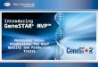 Introducing GeneSTAR ® MVP Molecular Value Predictions for Beef Quality and Production Traits