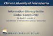 Information Literacy in the Global Community Dr. Basil D. Martin, II Coordinator of Information Literacy Instruction