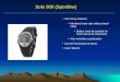 Mars Proximity Microtransceiver Solo 900 (Sportline) List of key features Monitors heart rate without band strap Button must be pushed for heart rate to
