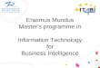 Erasmus Mundus Master's programme in Information Technology for Business Intelligence