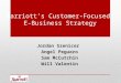 Marriotts Customer-Focused E-Business Strategy Jordan Szenicer Angel Peguero Sam McCutchin Will Valentin