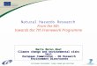 SUSTAINABLE DEVELOPMENT, GLOBAL CHANGE AND ECOSYSTEMS Natural Hazards Research From the 6th towards the 7th Framework Programme Marta Moren Abat Climate