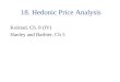 18. Hedonic Price Analysis Kolstad, Ch. 8 (IV) Hanley and Barbier, Ch 5