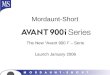 Mordaunt-Short The New Avant 900 I – Serie Launch January 2006