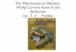The Albertosaurus Mystery: Phillip Curries Hunt in the Badlands by T.V. Padma