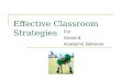 Effective Classroom Strategies For Social & Academic Behavior