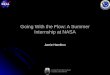 Going With the Flow: A Summer Internship at NASA Jamie Hamilton