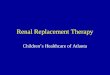 Renal Replacement Therapy Childrens Healthcare of Atlanta