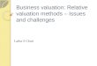 Business valuation: Relative valuation methods – Issues and challenges Latha S Chari