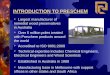 INTRODUCTION TO PRESCHEM Largest manufacturer of remedial wood preservatives in Australia Accredited to ISO 9001:2000 Technical expertise includes Chemical