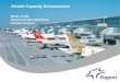 Airside Capacity Enhancement Martin Lenke Head of Airside Operations Frankfurt Airport