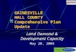 GAINESVILLE HALL COUNTY Comprehensive Plan Update Land Demand & Development Capacity May 28, 2003