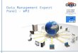 Data Management Expert Panel - WP2. WP2 Overview