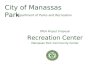 City of Manassas Park PPEA Project Proposal Recreation Center Manassas Park Community Center Department of Parks and Recreation