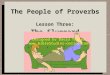 The People of Proverbs Lesson Three: The Sluggard Designed by David Turner 