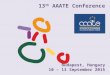 13 th AAATE Conference Budapest, Hungary 10 – 13 September 2015